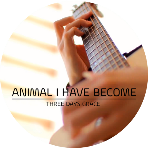Guitar Tab - Three Days Grace - “Animal I Have Become”